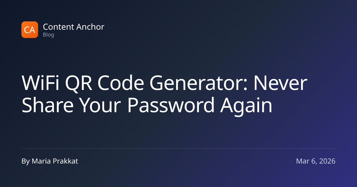 WiFi QR Code Generator: Never Share Your Password Again